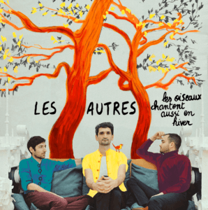 Les Autres - Trio de musiciens Toulousains - Compositions originales de chansons à texte en français